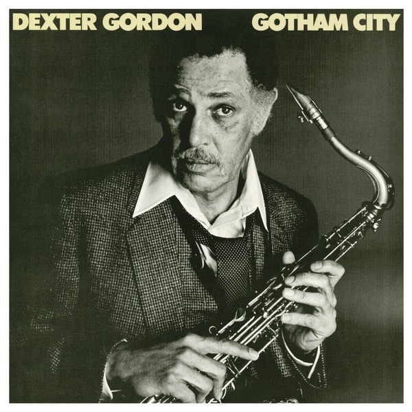 Dexter Gordon - Gotham City